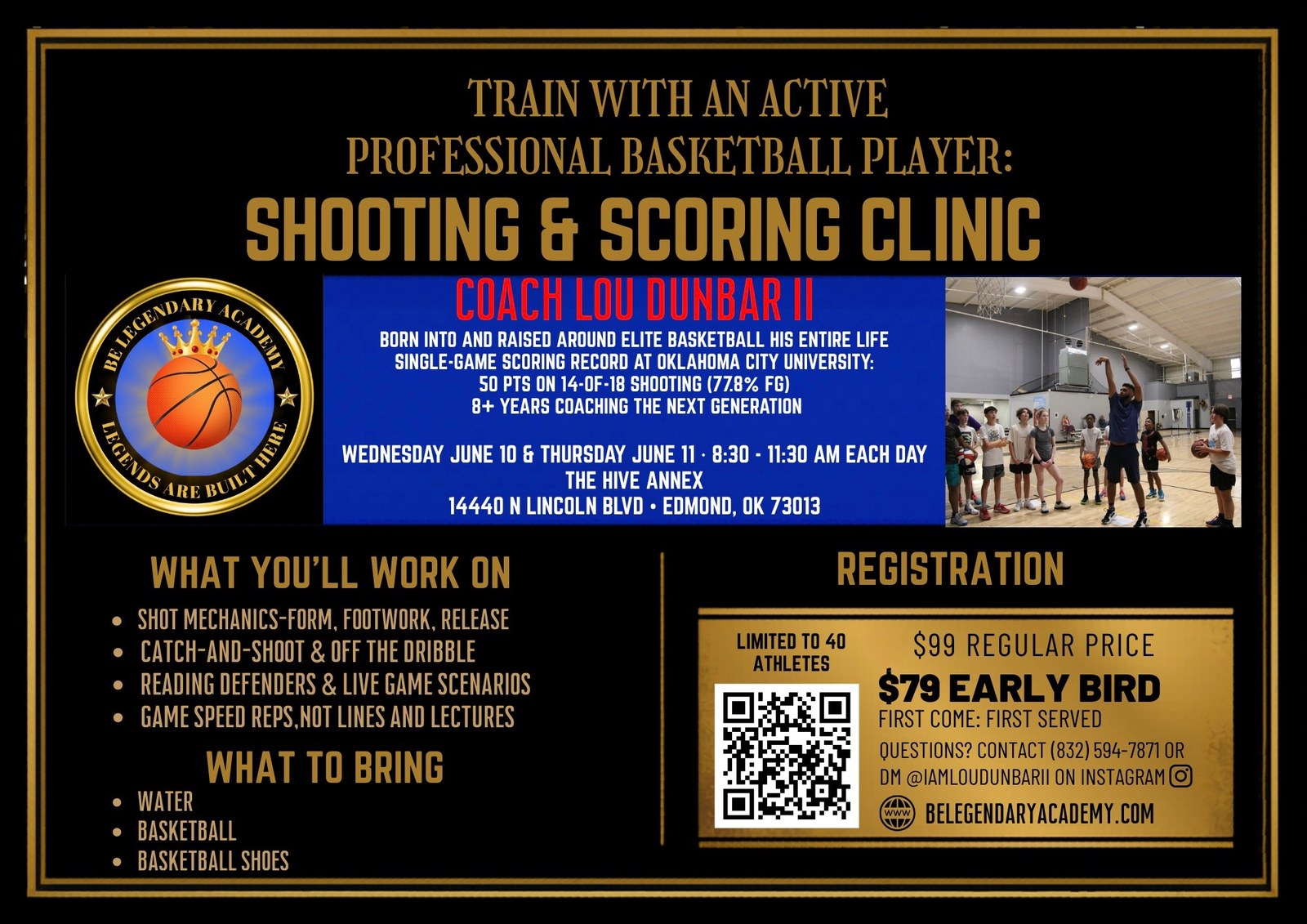 Be Legendary Academy Shooting & Scoring Clinic flyer — June 10 & 11, 2026, The Hive Annex, Edmond OK